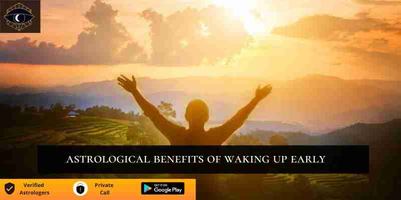 https://www.monkvyasa.com/public/assets/monk-vyasa/img/astrological benefits of waking up early.jpg